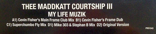 Thee Maddkatt Courtship – My Life Muzik (2x12", Promo) vinyl record | Paranoise Records