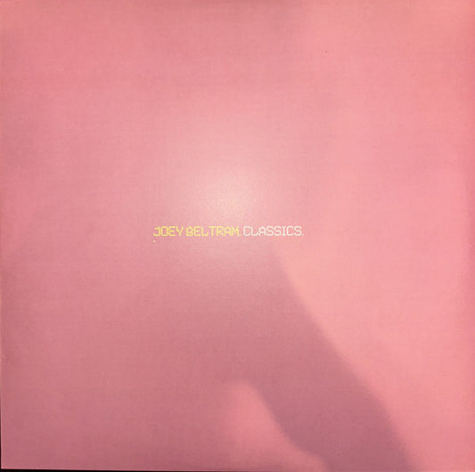 Joey Beltram – Classics (2xLP, Comp, RM) vinyl record | Paranoise Records