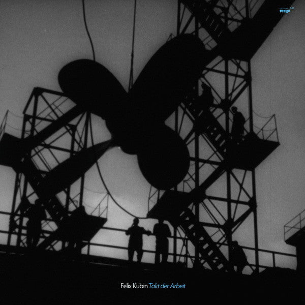 Felix Kubin – Takt Der Arbeit  (LP, Album) vinyl record | Paranoise Records