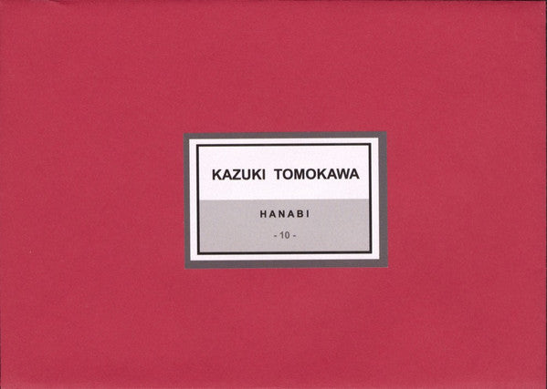 Tomokawa Kazuki = Tomokawa Kazuki – 花火 = Hanabi (LP, Comp, Ltd, RM) vinyl record | Paranoise Records