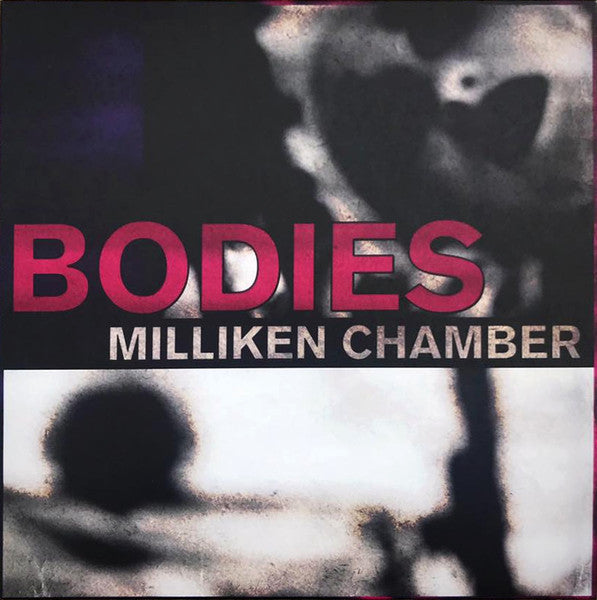 Milliken Chamber – Bodies (12", EP, Ltd, Mag) vinyl record | Paranoise Records