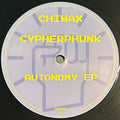 Cypherphunk – Autonomy EP (12", EP) vinyl record | Paranoise Records