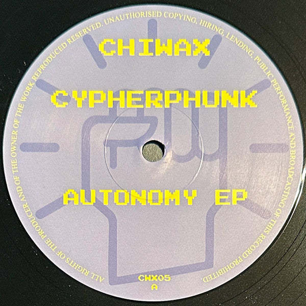Cypherphunk – Autonomy EP (12", EP) vinyl record | Paranoise Records