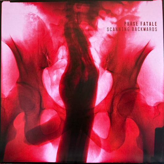 Phase Fatale – Scanning Backwards (2xLP, Album, Ltd, RE, Pin) vinyl record | Paranoise Records