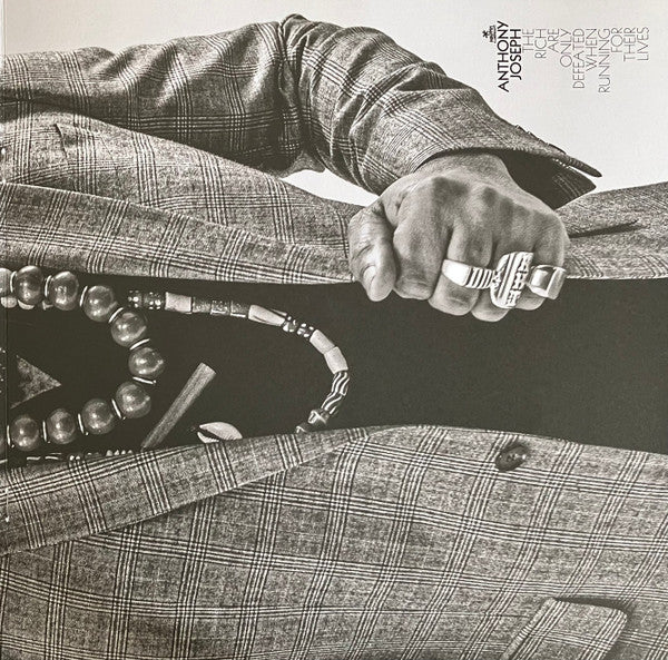 Anthony Joseph – The Rich Are Only Defeated When Running For Their Lives (LP, Album, 180) vinyl record | Paranoise Records