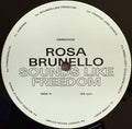 Rosa Brunello – Sounds Like Freedom (LP, Album, Ltd) vinyl record | Paranoise Records