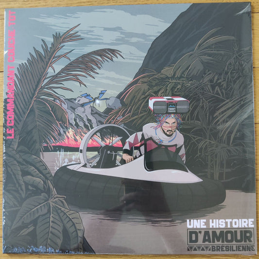 Le Commandant Couche-Tôt – Une Histoire D'Amour Brésilienne (12", EP) vinyl record | Paranoise Records