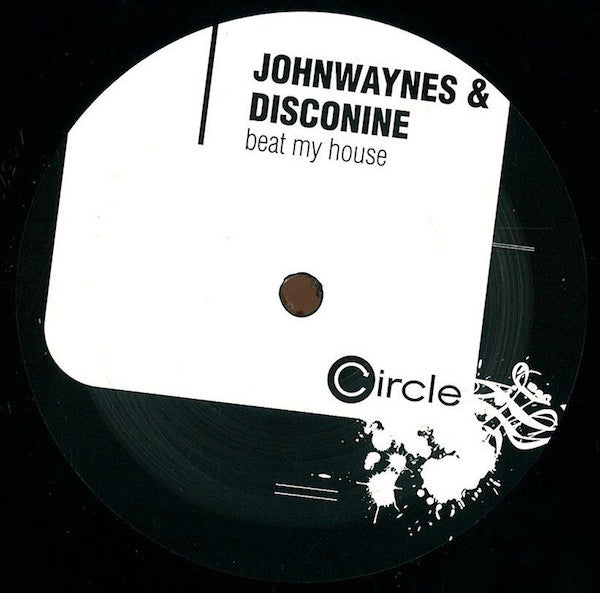 Johnwaynes & Disconine – Beat My House (12") vinyl record | Paranoise Records