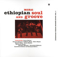 Various – More Ethiopian Soul And Groove - Ethiopian Urban Modern Music Vol. 3 (LP, Comp, RE, RP, 180) vinyl record | Paranoise Records
