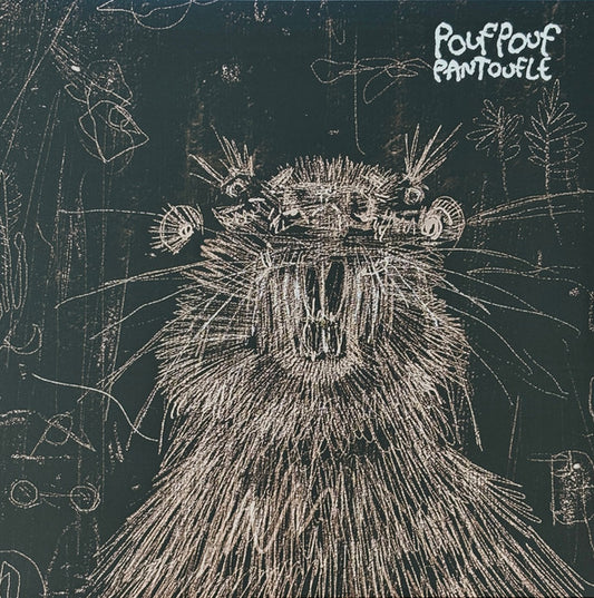 Pouf Pouf Pantoufle – Pouf Pouf Pantoufle (LP, Album) vinyl record | Paranoise Records