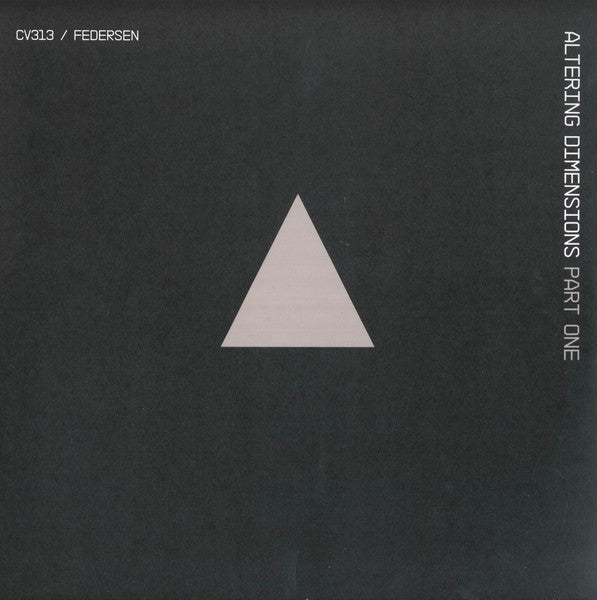 cv313 / Federsen – Altering Dimensions Part One (12", EP, Blu) vinyl record | Paranoise Records