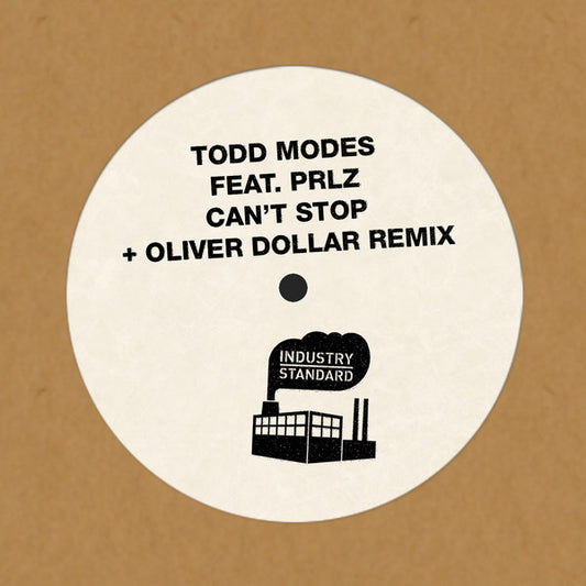 Todd Modes Feat. PRLZ – Can't Stop (12") vinyl record | Paranoise Records
