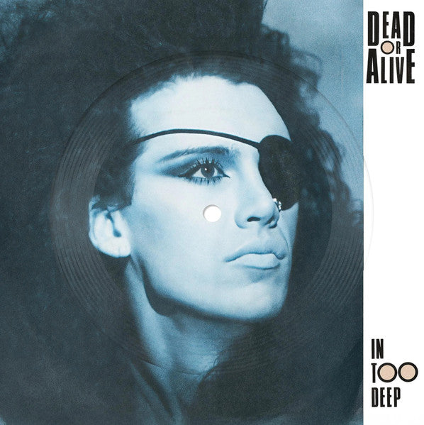 Dead Or Alive - In Too Deep — front sleeve