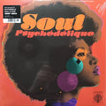 Various – Soul Psychédélique (The Sounds Of Psychedelic Soul & Funk 1967-2024) (2xLP, Comp, Ltd, Whi) vinyl record | Paranoise Records