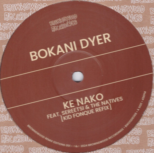 Bokani Dyer Feat. Sereetsi And The Natives - Ke Nako