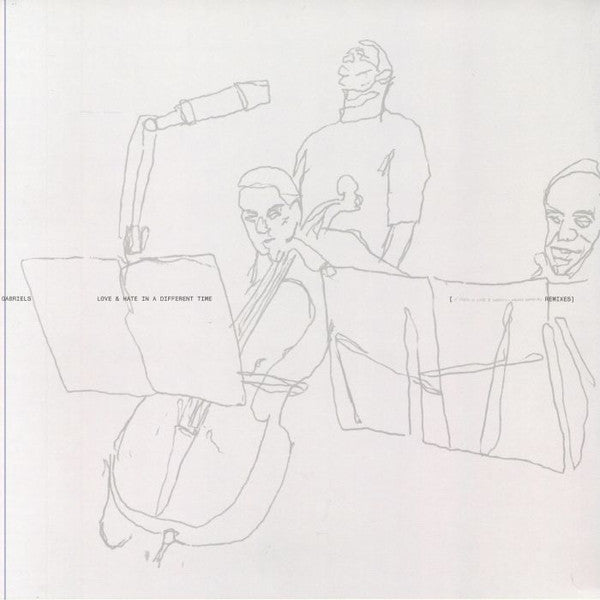 Gabriels  - Love And Hate In A Different Time (X-Press 2 & Kerri Chandler Remixes) — front sleeve